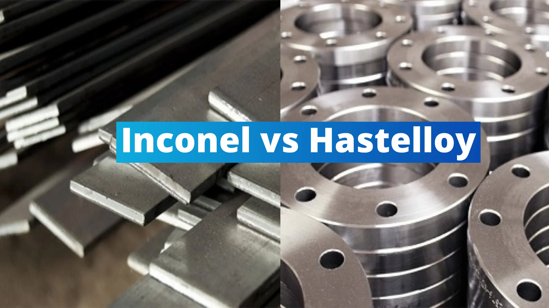 Inconel vs Hastelloy