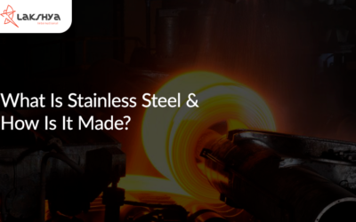 What Is Stainless Steel and How Is It Made?