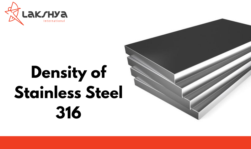 Density of Stainless Steel 316