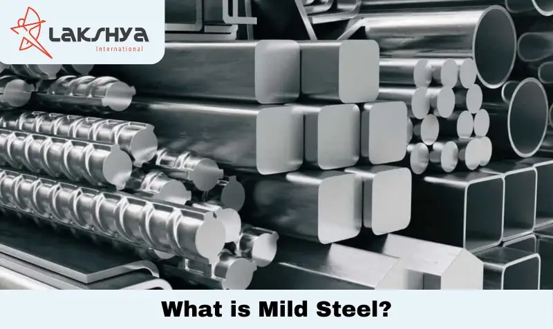 What is Mild Steel