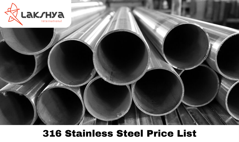 316 Stainless Steel Price List