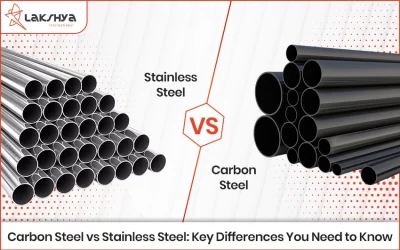 Carbon Steel vs Stainless Steel: Key Differences You Need to Know