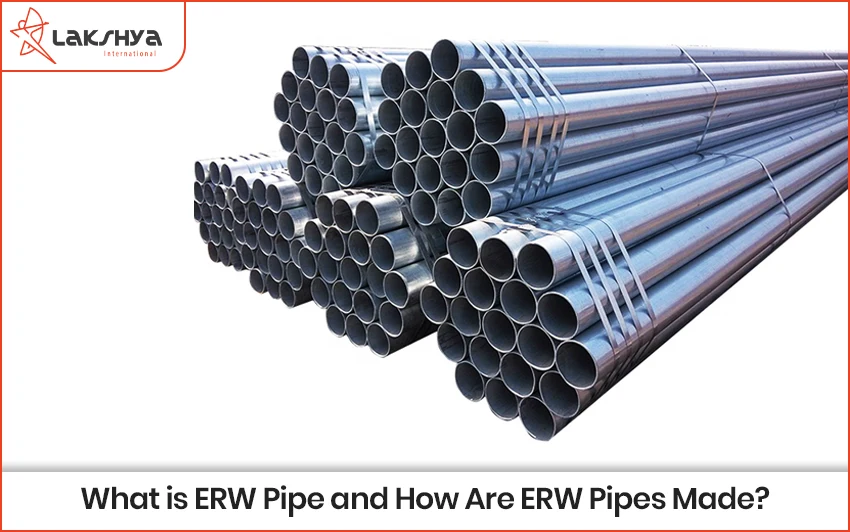 What is ERW Pipe and How Are ERW Pipes Made?